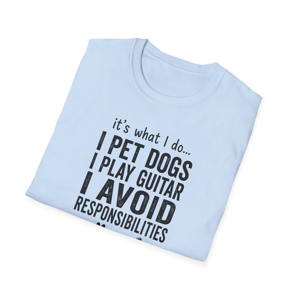 It's What I Do I Pet Dogs T-Shirt