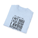 It's What I Do I Pet Dogs T-Shirt