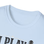 I Play Guitar Badly But Enthusiastically T-Shirt