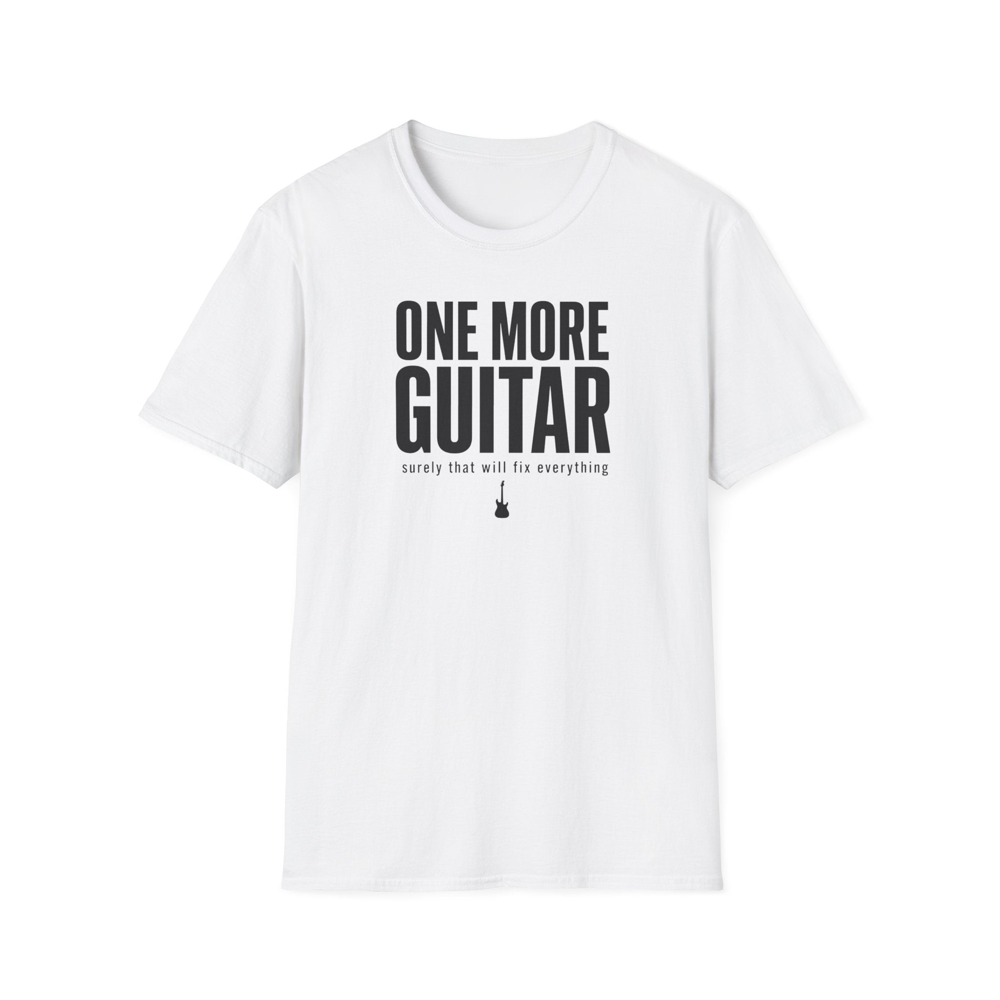 One More Guitar Surely That Will Fix Everything T-Shirt
