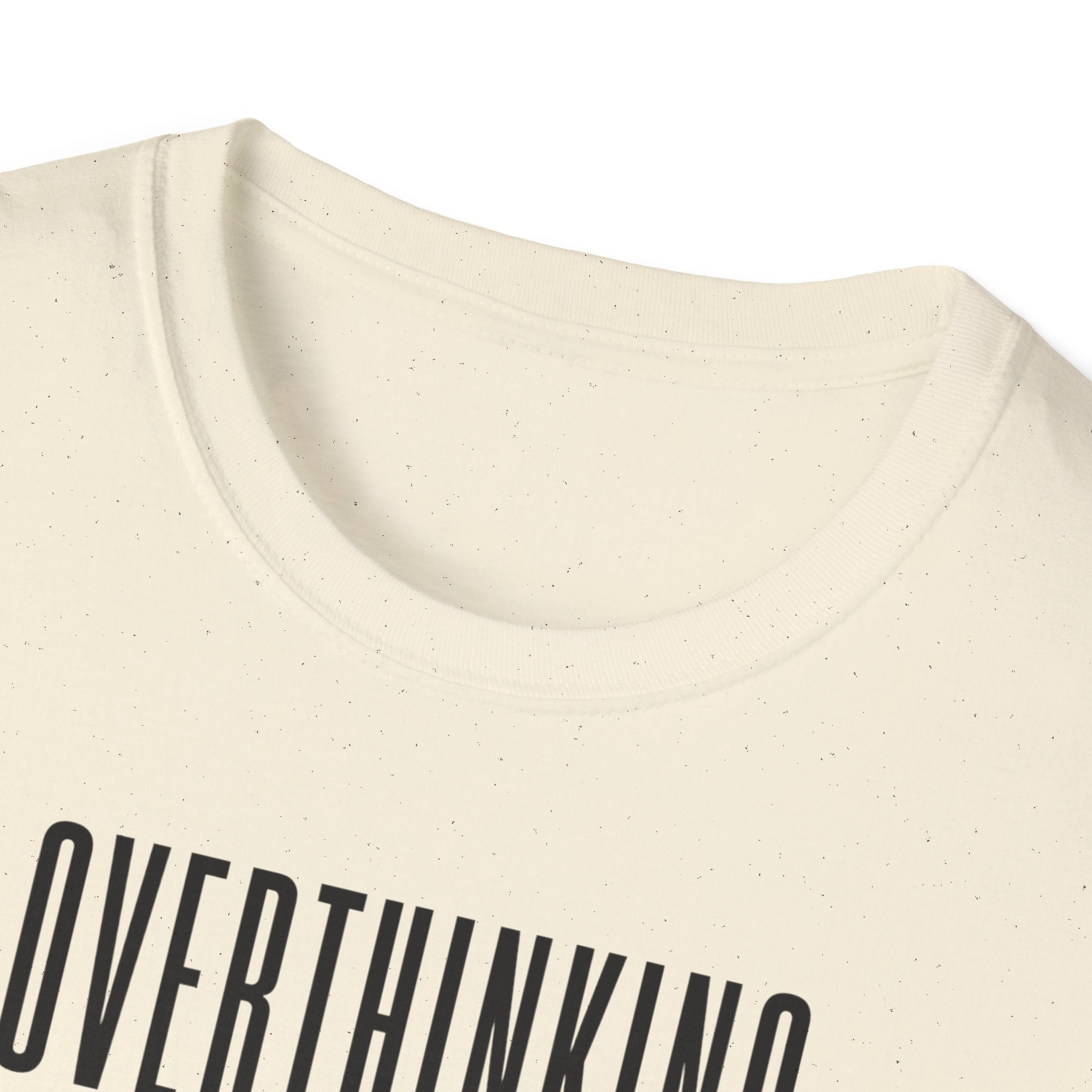 Overthinking Tone Settings T-Shirt