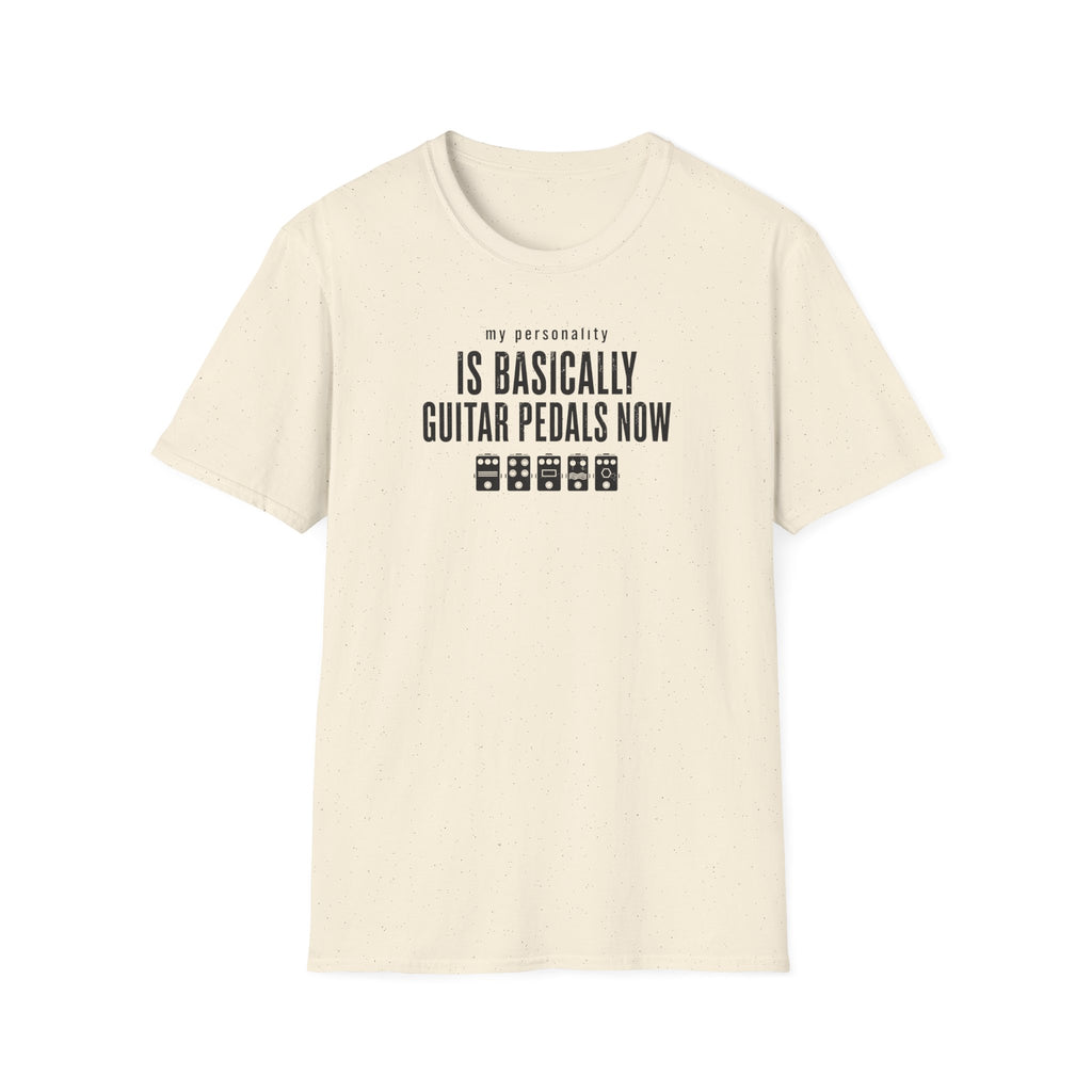 My Personality Is Basically Guitar Pedals Now 2 T-Shirt