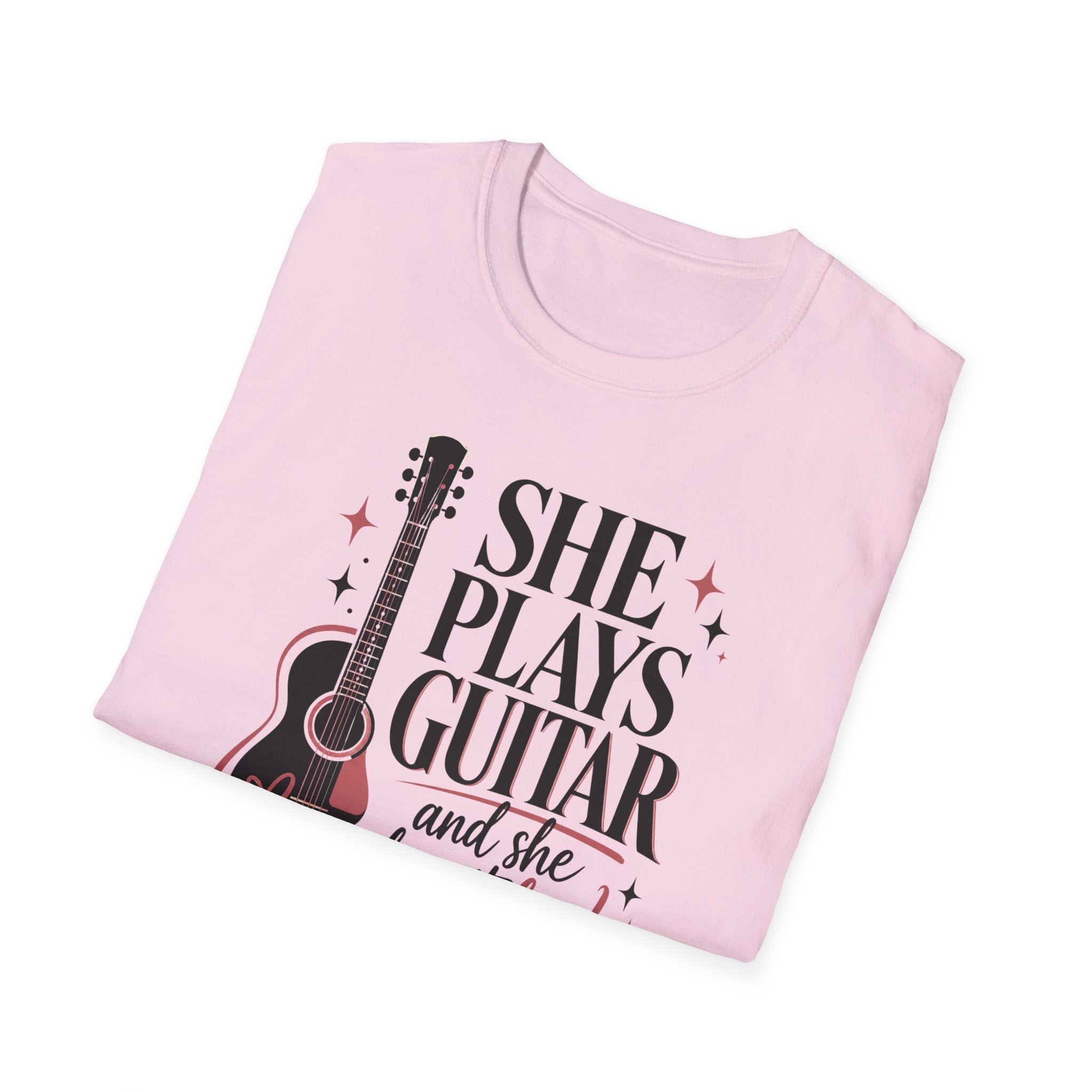 She Plays Guitar And She Plays It Loud T-Shirt