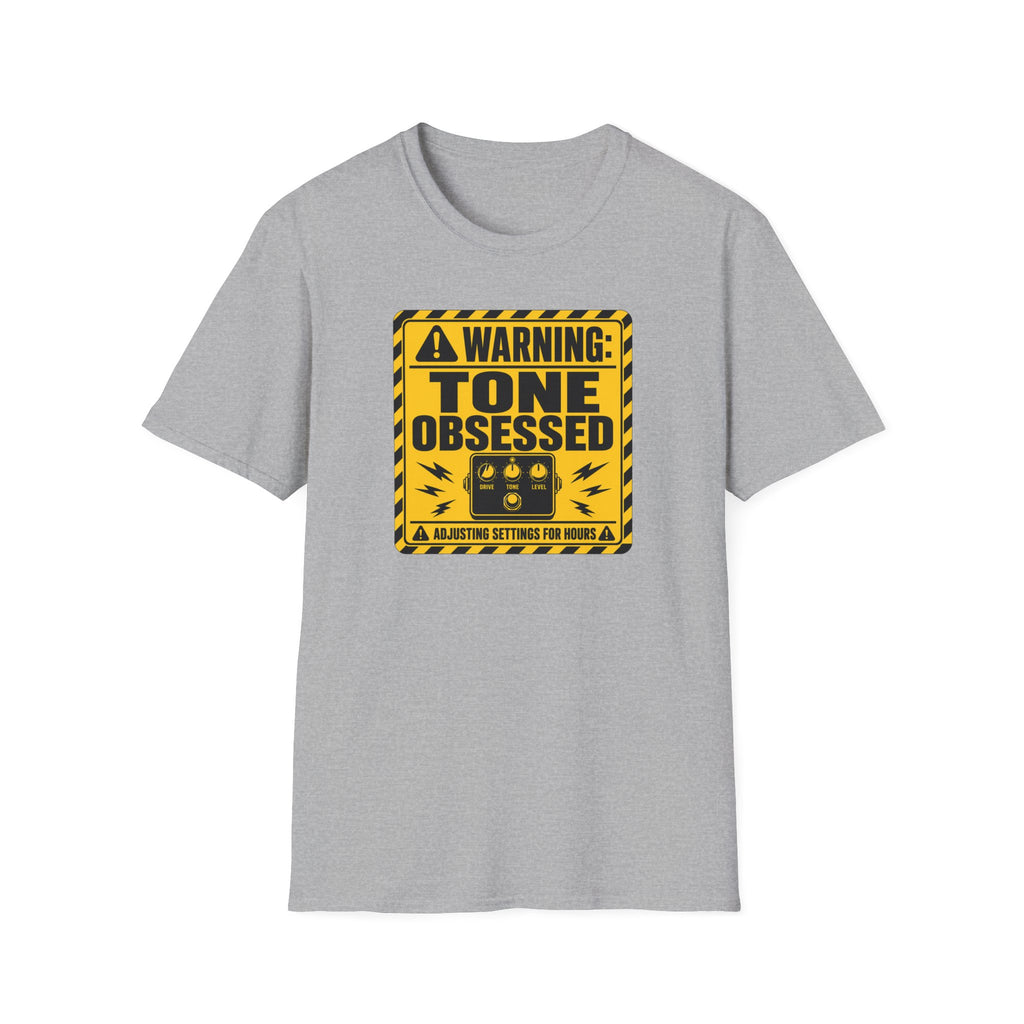 Warning Tone Obsessed T-Shirt
