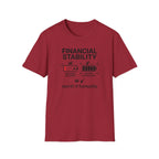 Financial Stability T-Shirt
