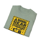 Warning Gear Acqousition Syndrome T-Shirt
