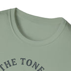 Tone Is In The Fingers 1 T-Shirt