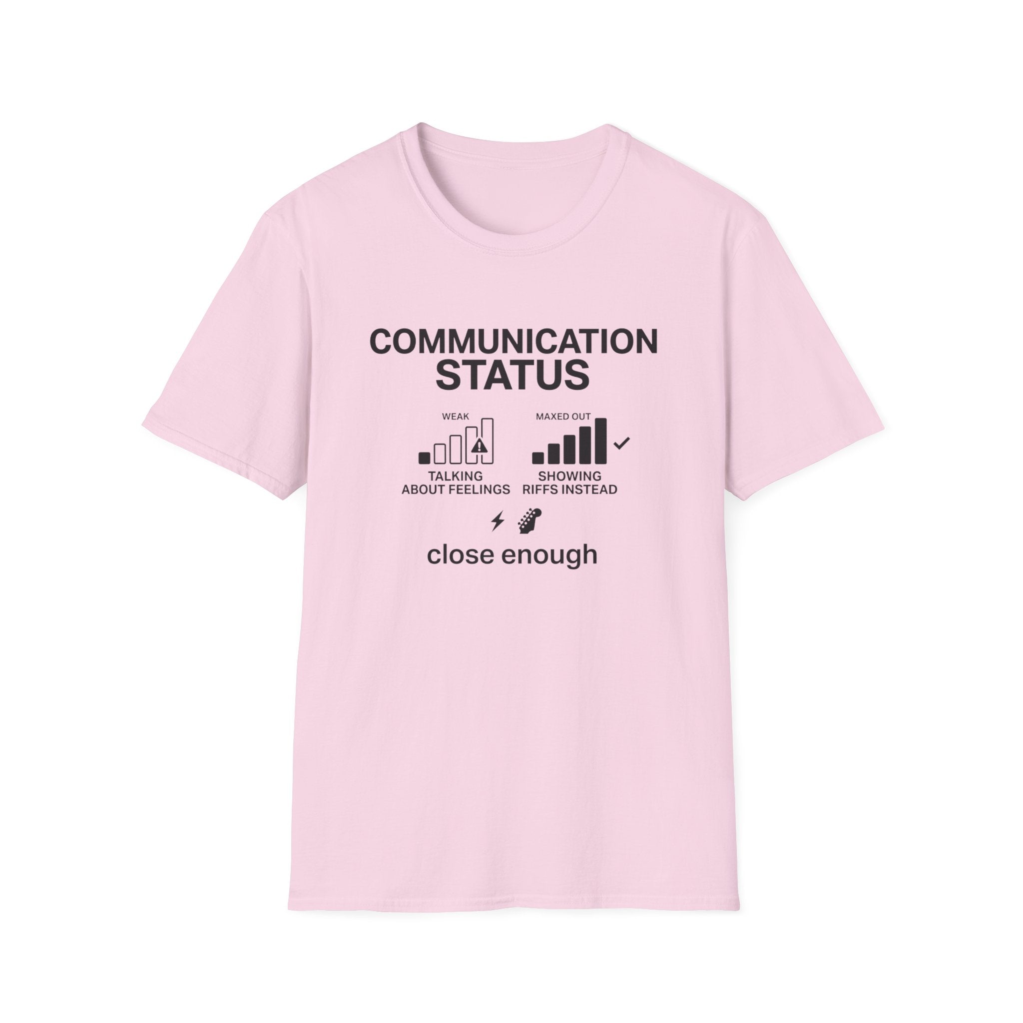 Communication Status  T-Shirt