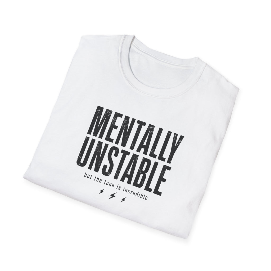 Mentally Unstable T-Shirt