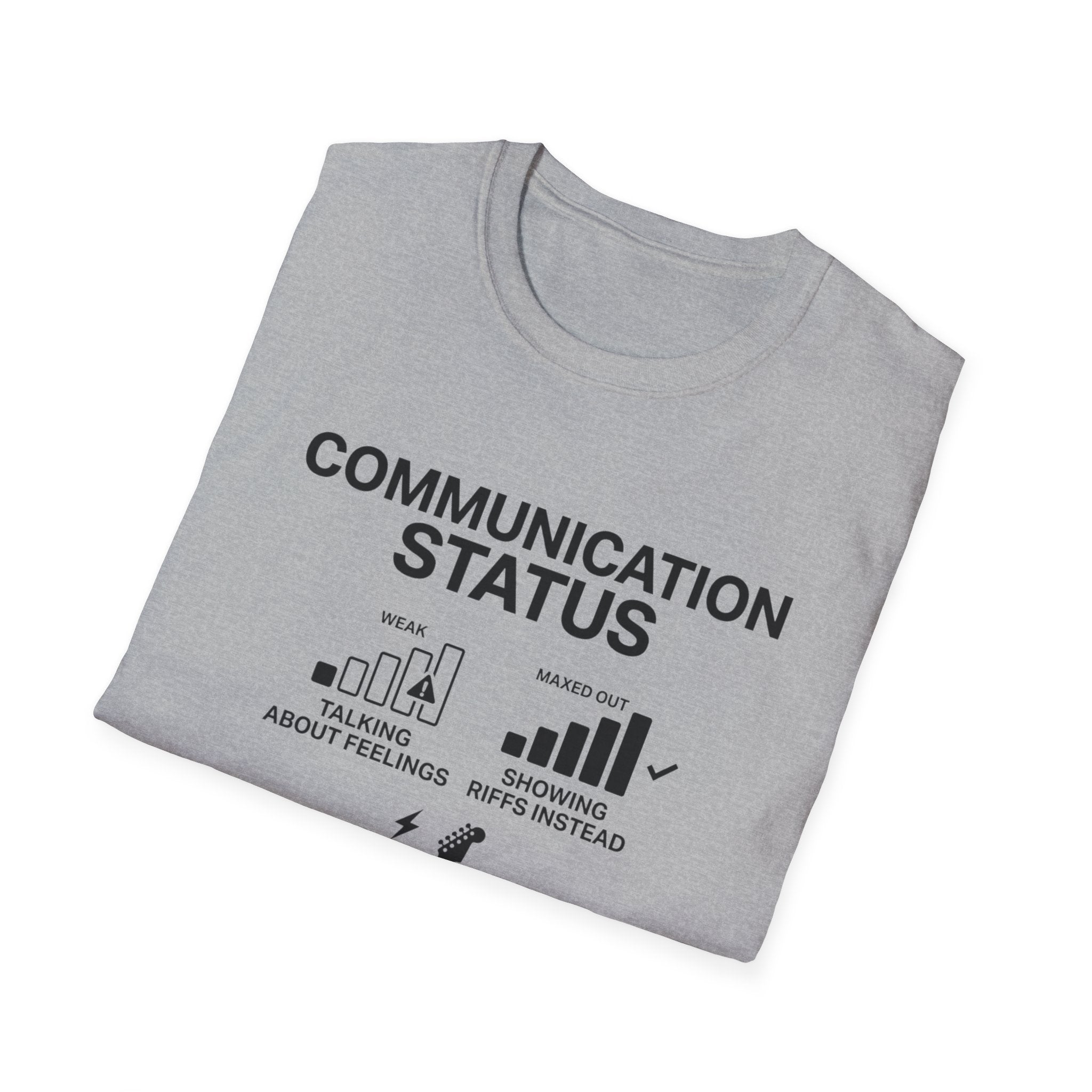 Communication Status  T-Shirt