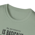 My Personality Is Basically Guitar Pedals Now 2 T-Shirt