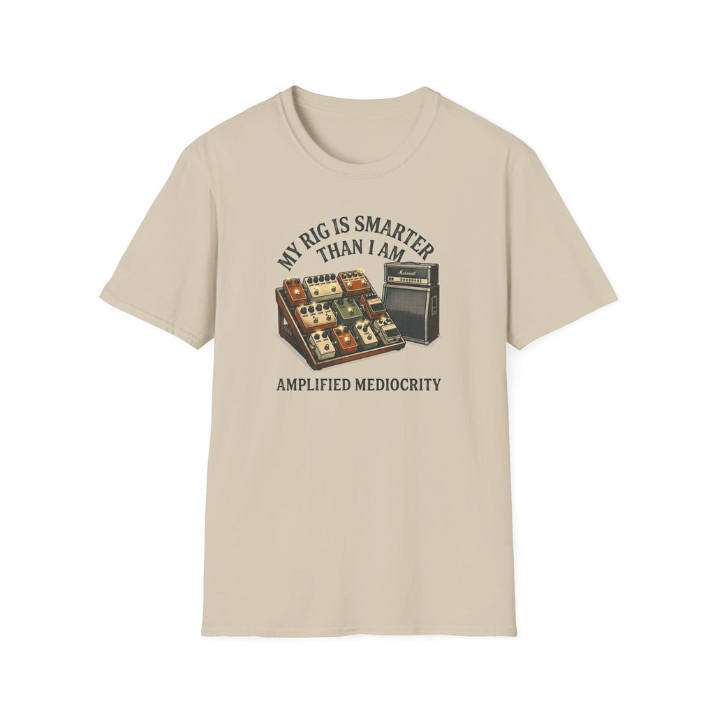 My Rig Is Smarter Than I Am T-Shirt