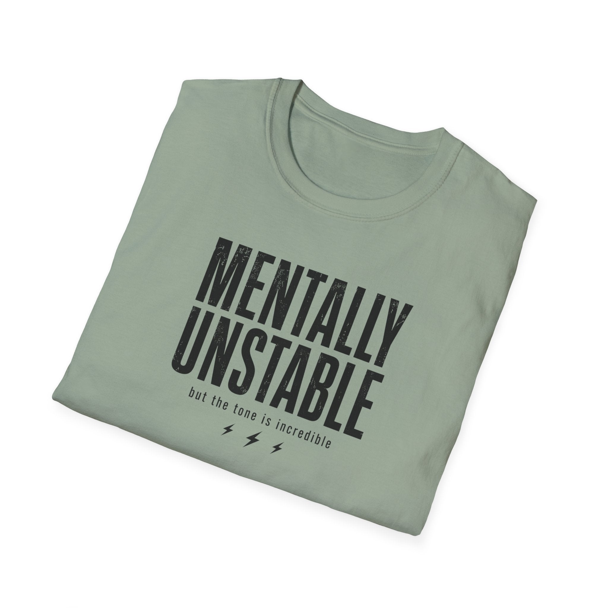Mentally Unstable T-Shirt