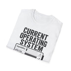 Current Operating System T-Shirt