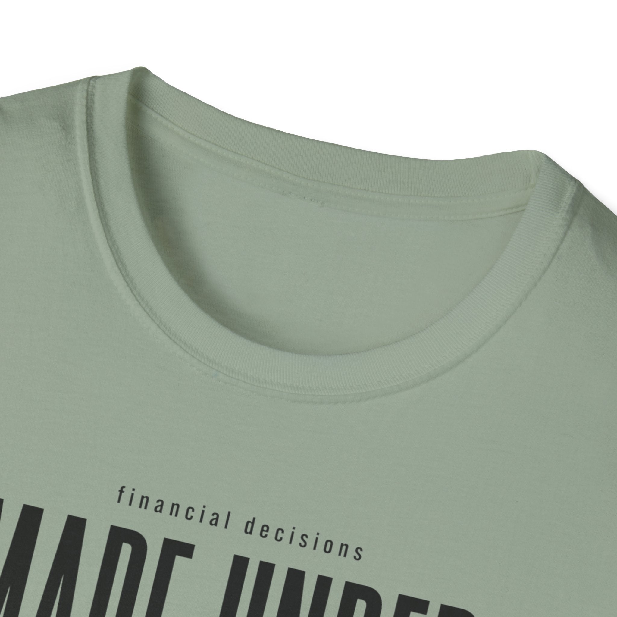 Financial Decisioins T-Shirt
