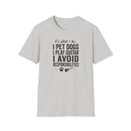 It's What I Do I Pet Dogs T-Shirt