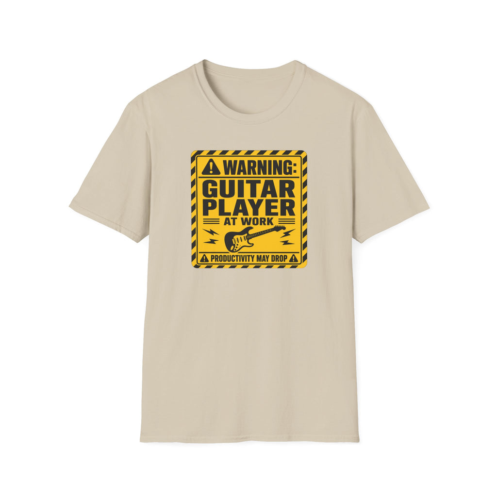Warning Guitar Player At Work T-Shirt