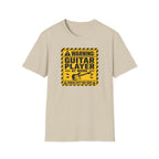 Warning Guitar Player At Work T-Shirt
