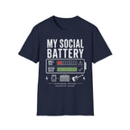 My Social Battery 2T-Shirt