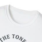 Tone Is In The Fingers 1 T-Shirt