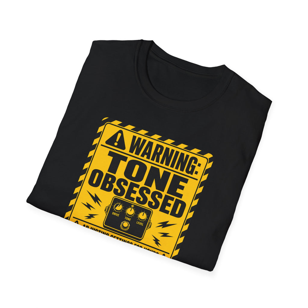 Warning Tone Obsessed T-Shirt