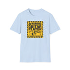 Warning Guitar Player At Work T-Shirt