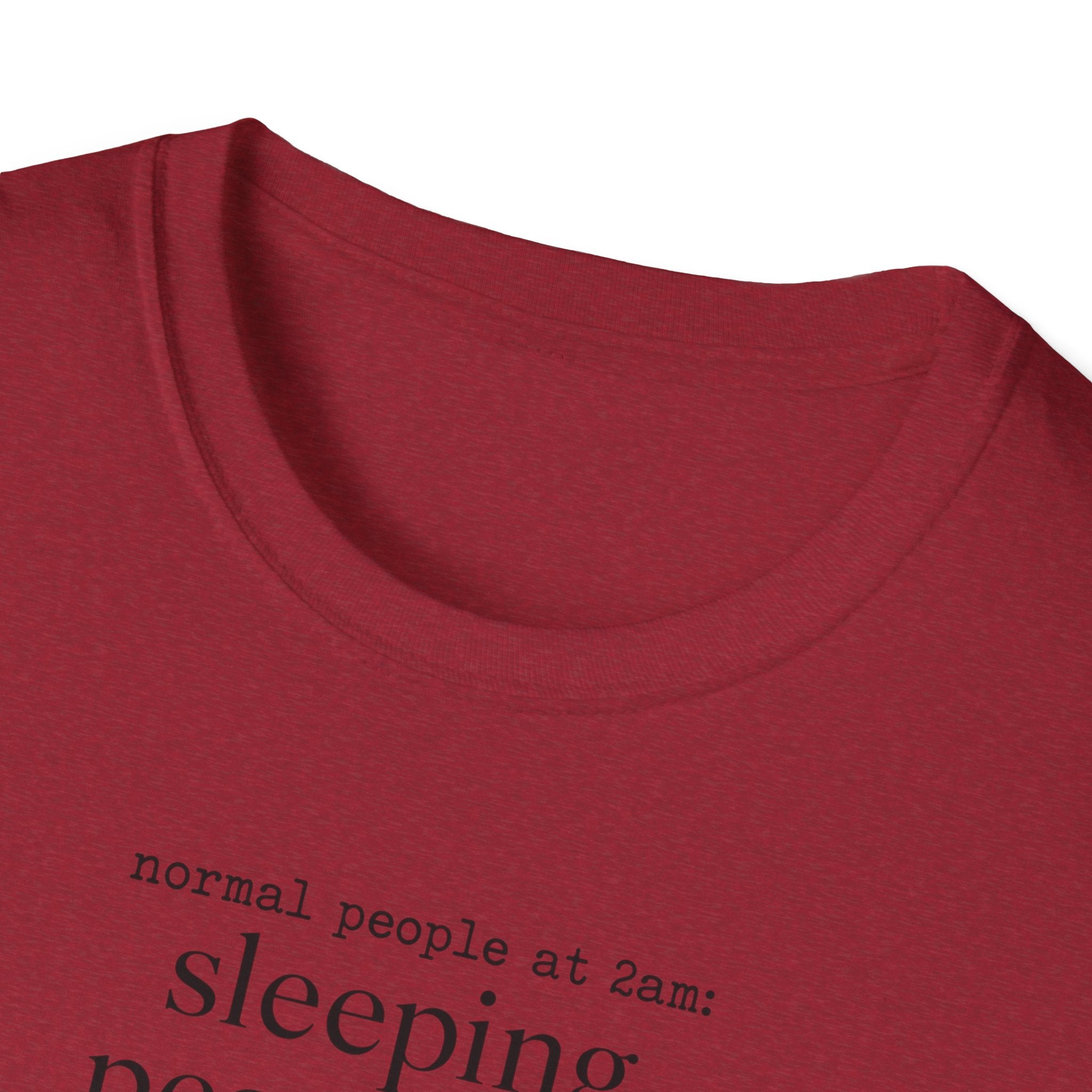 Normal People Sleeping Peacefully T-Shirt