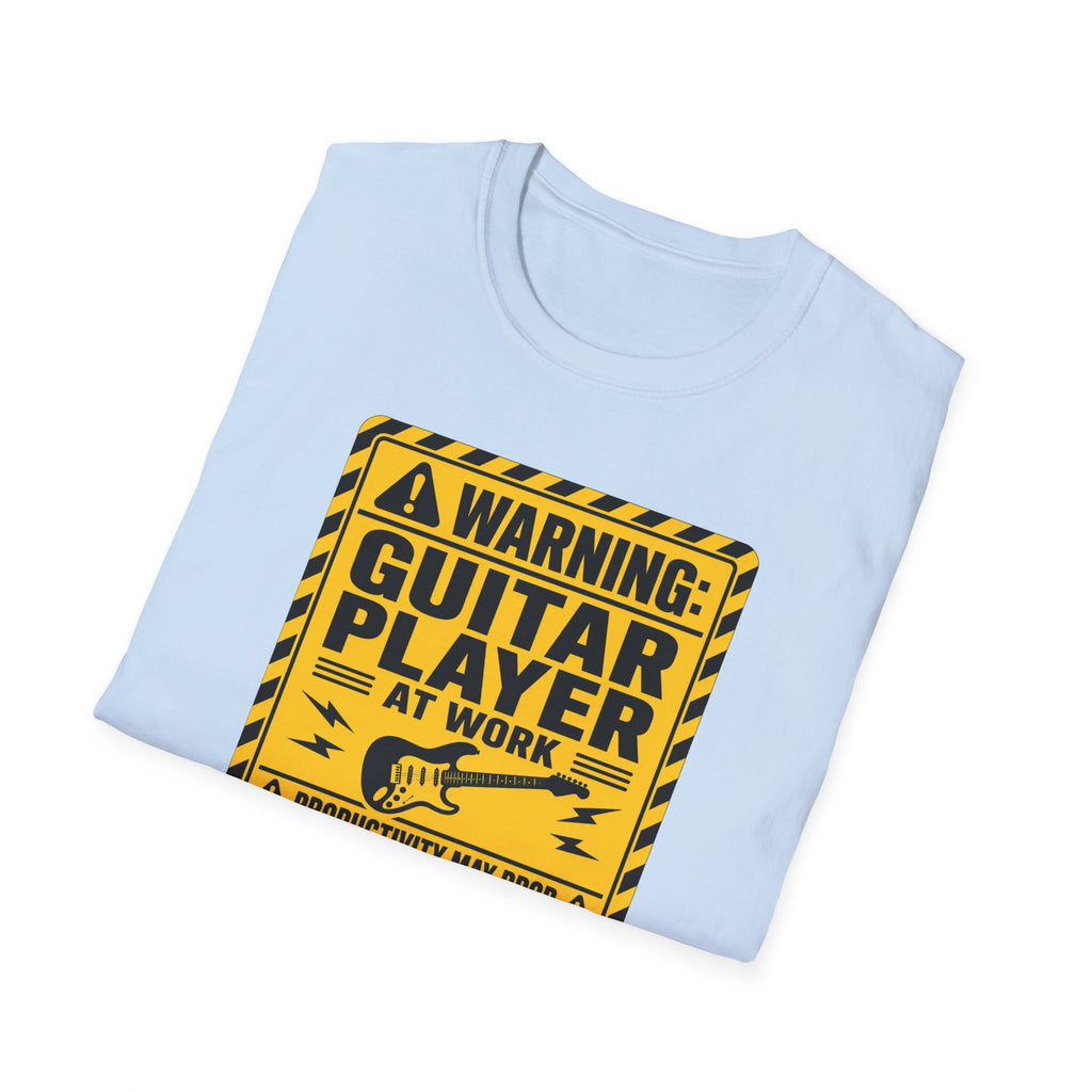 Warning Guitar Player At Work T-Shirt