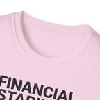 Financial Stability T-Shirt