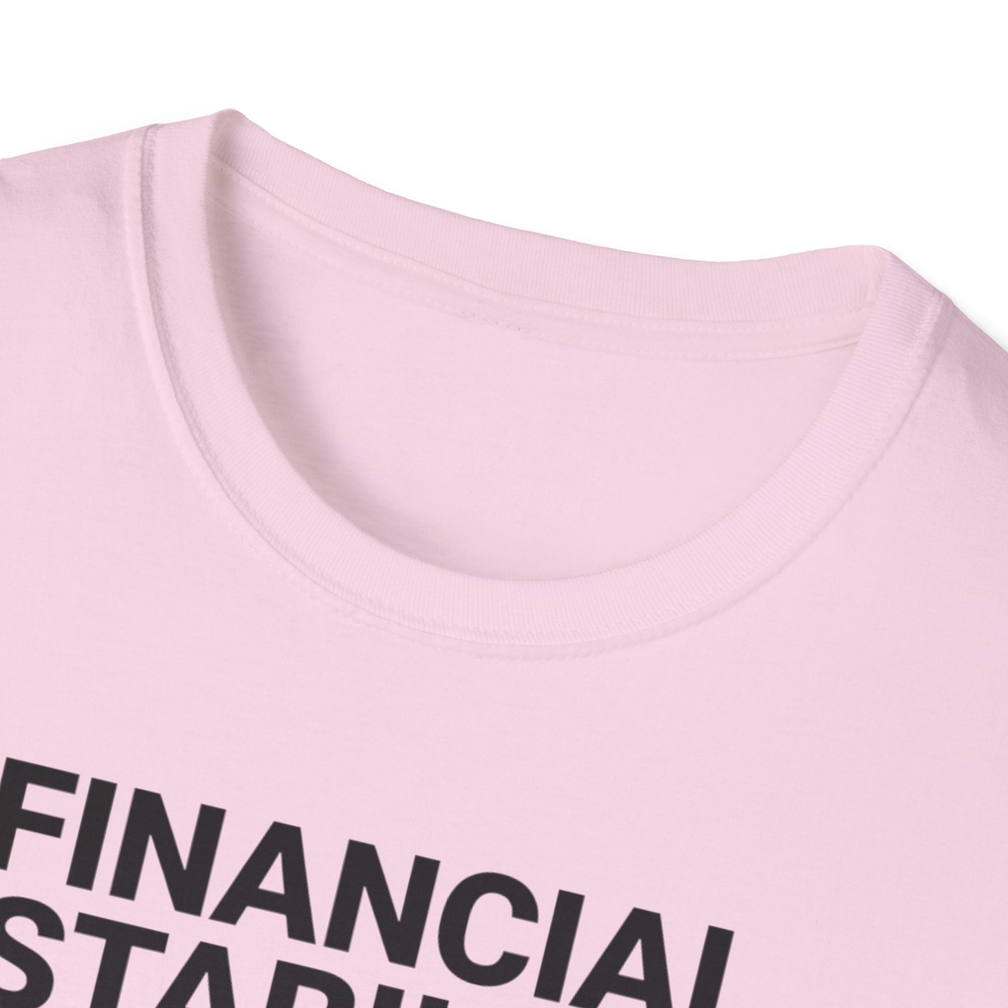 Financial Stability T-Shirt