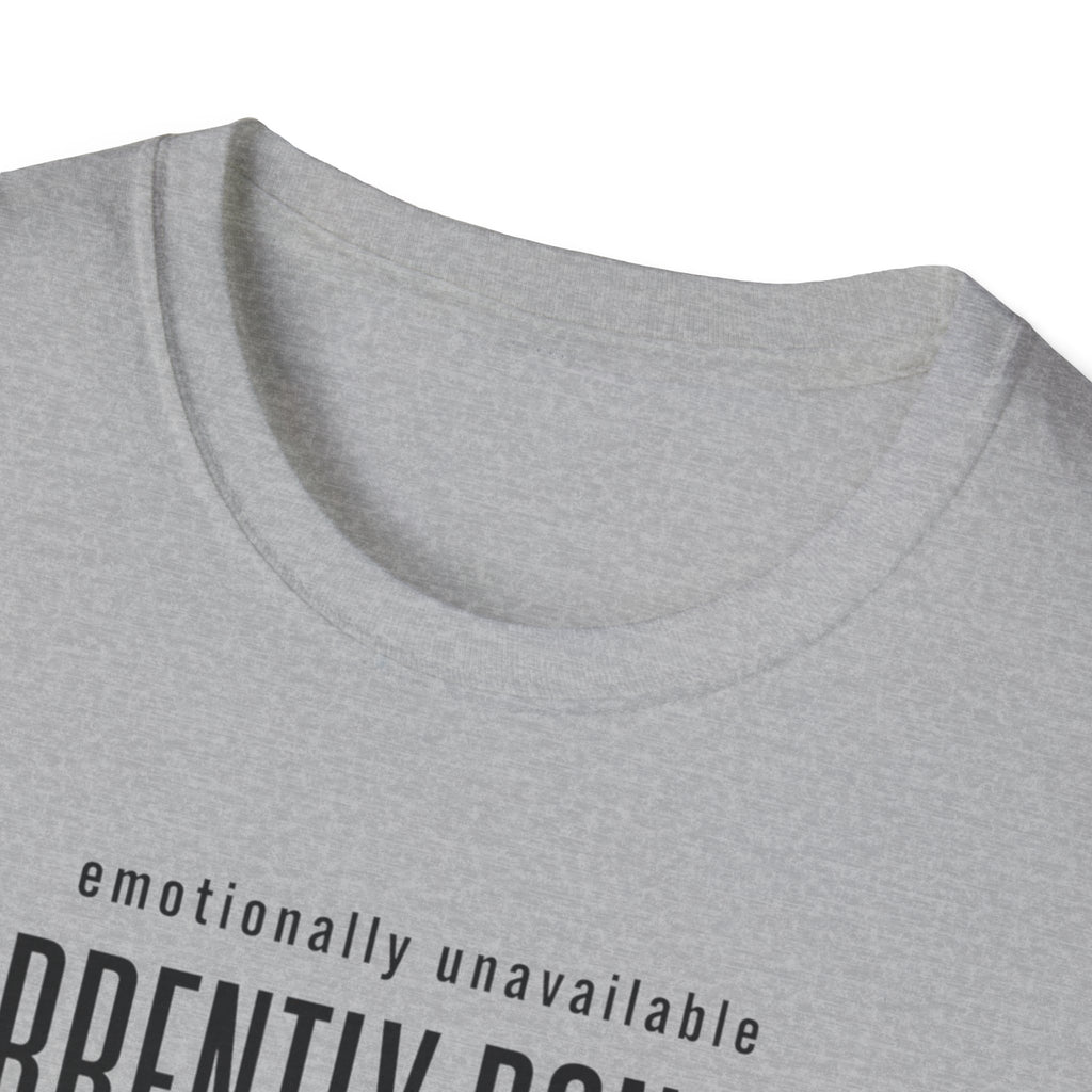 Emotionally Available Currently Bonding With My Guitar T-Shirt