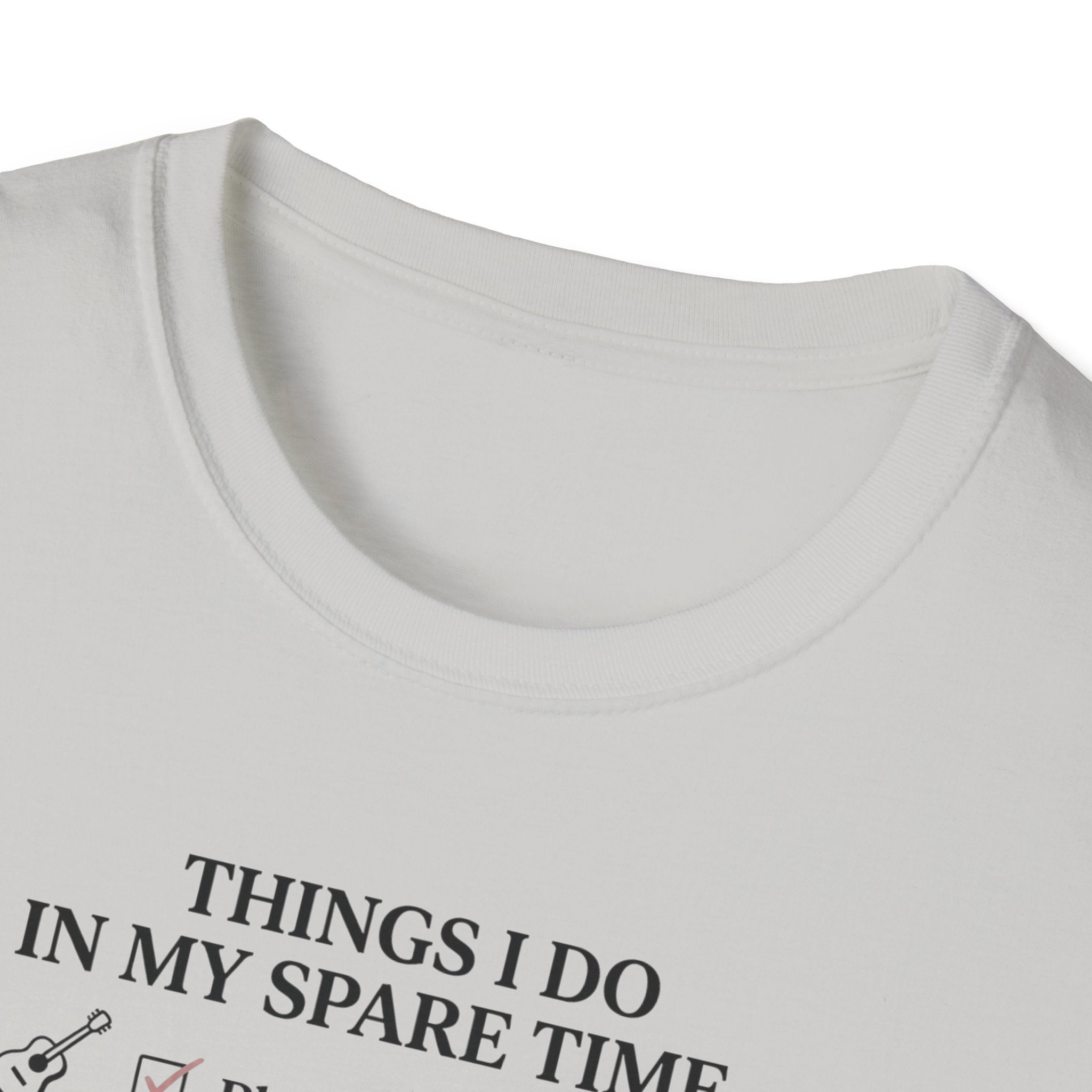 Things I Do In My Spare Time T-Shirt