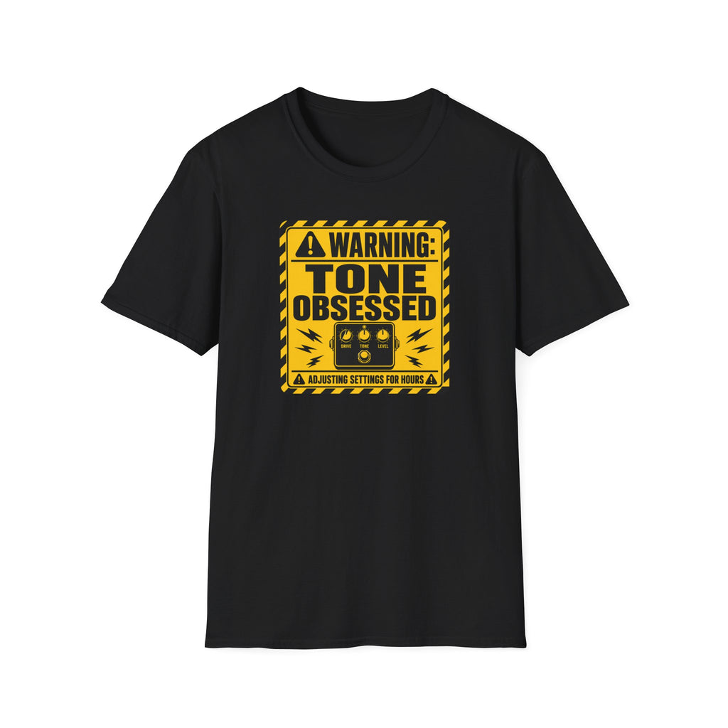 Warning Tone Obsessed T-Shirt