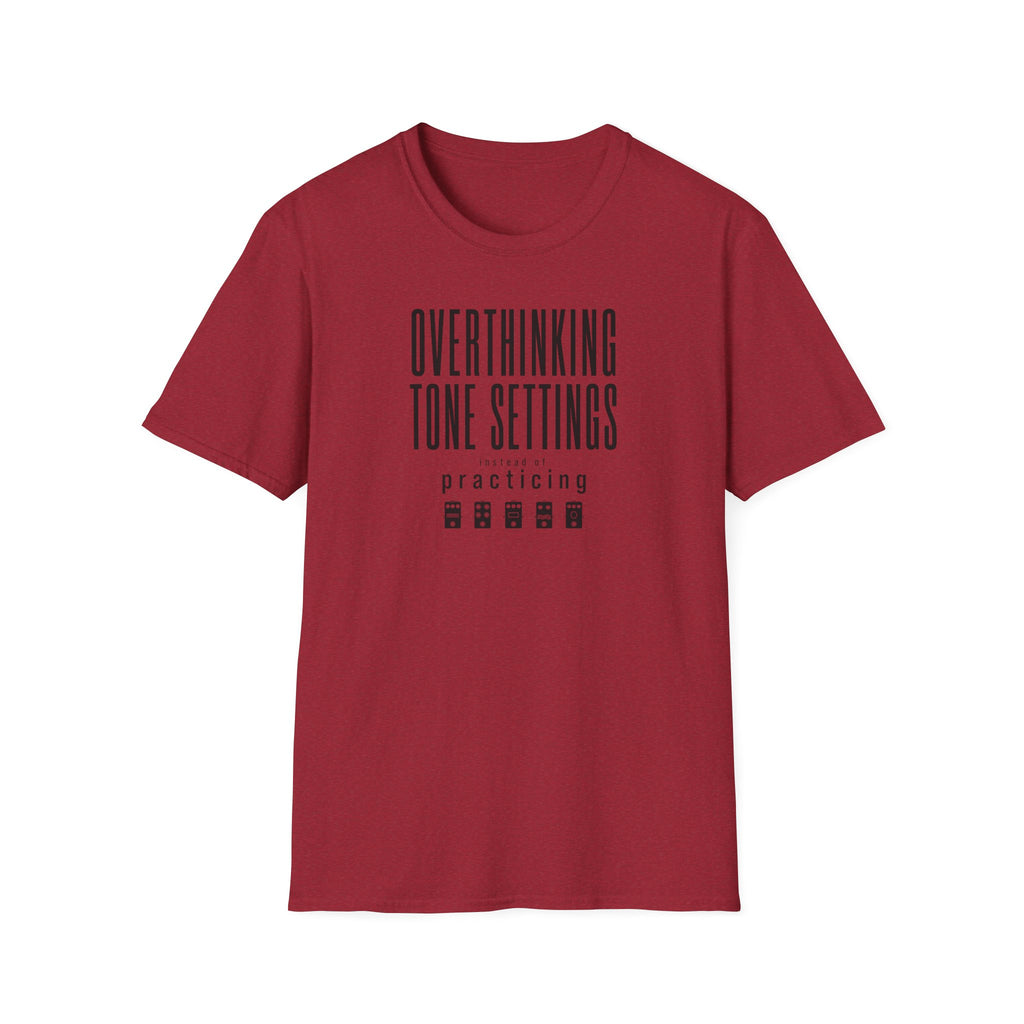 Overthinking Tone Settings T-Shirt