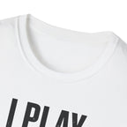 I Play Guitar Because Screaming In Public Is Frowned Upon T-Shirt