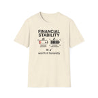 Financial Stability T-Shirt