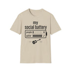 My Social Battery 1 T-Shirt