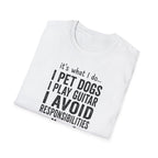 It's What I Do I Pet Dogs T-Shirt