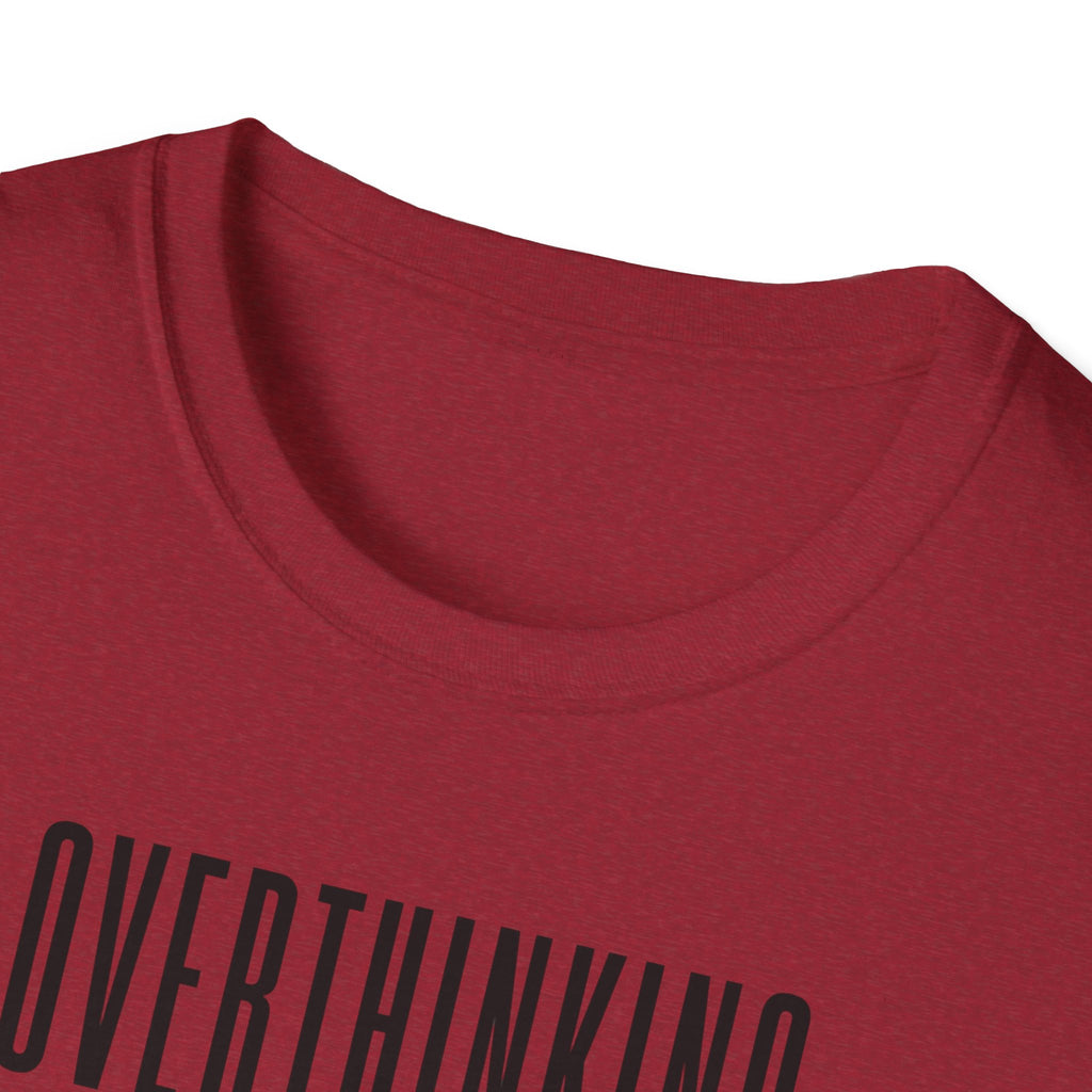 Overthinking Tone Settings T-Shirt