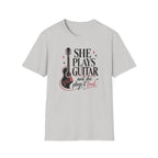 She Plays Guitar And She Plays It Loud T-Shirt