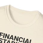 Financial Stability T-Shirt