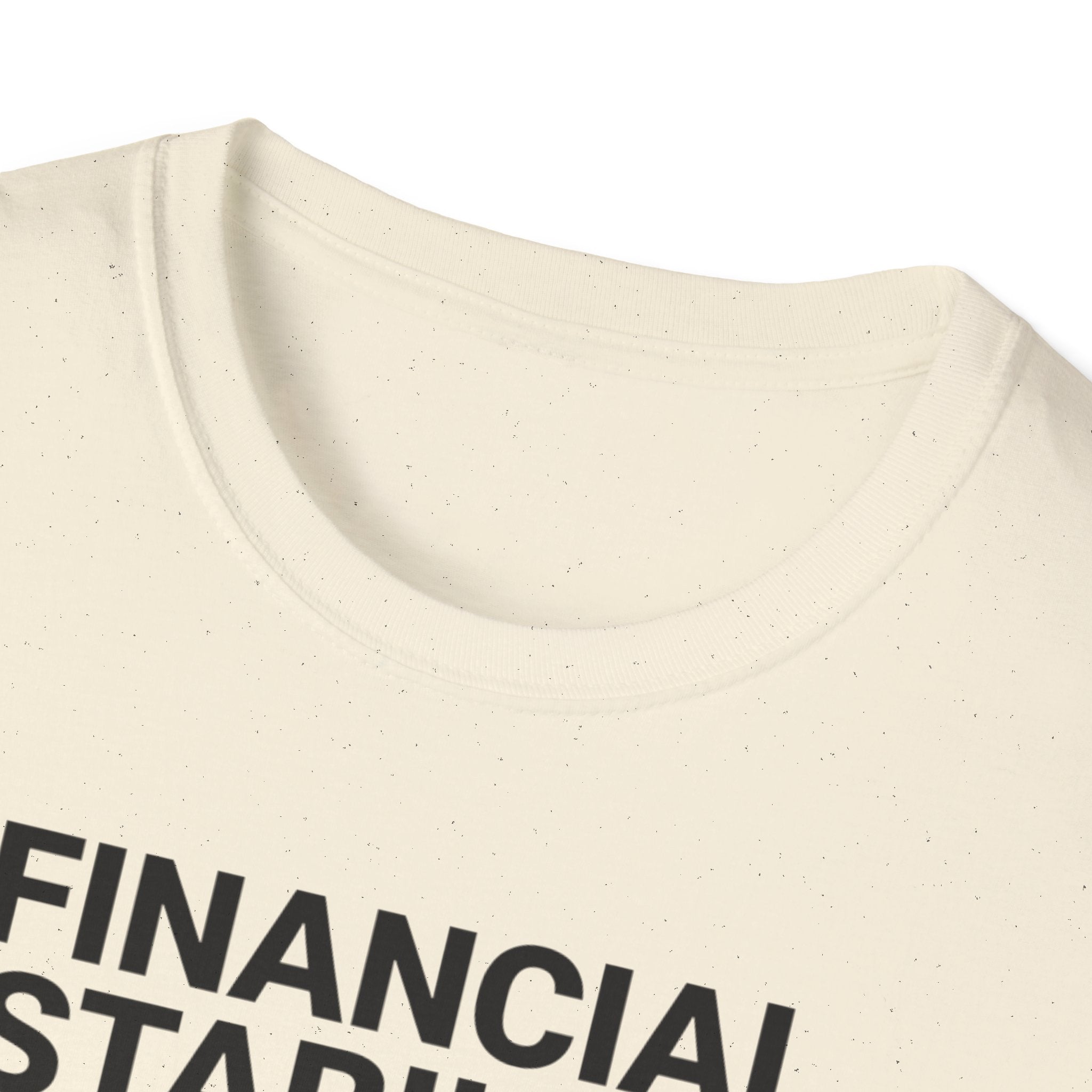 Financial Stability T-Shirt