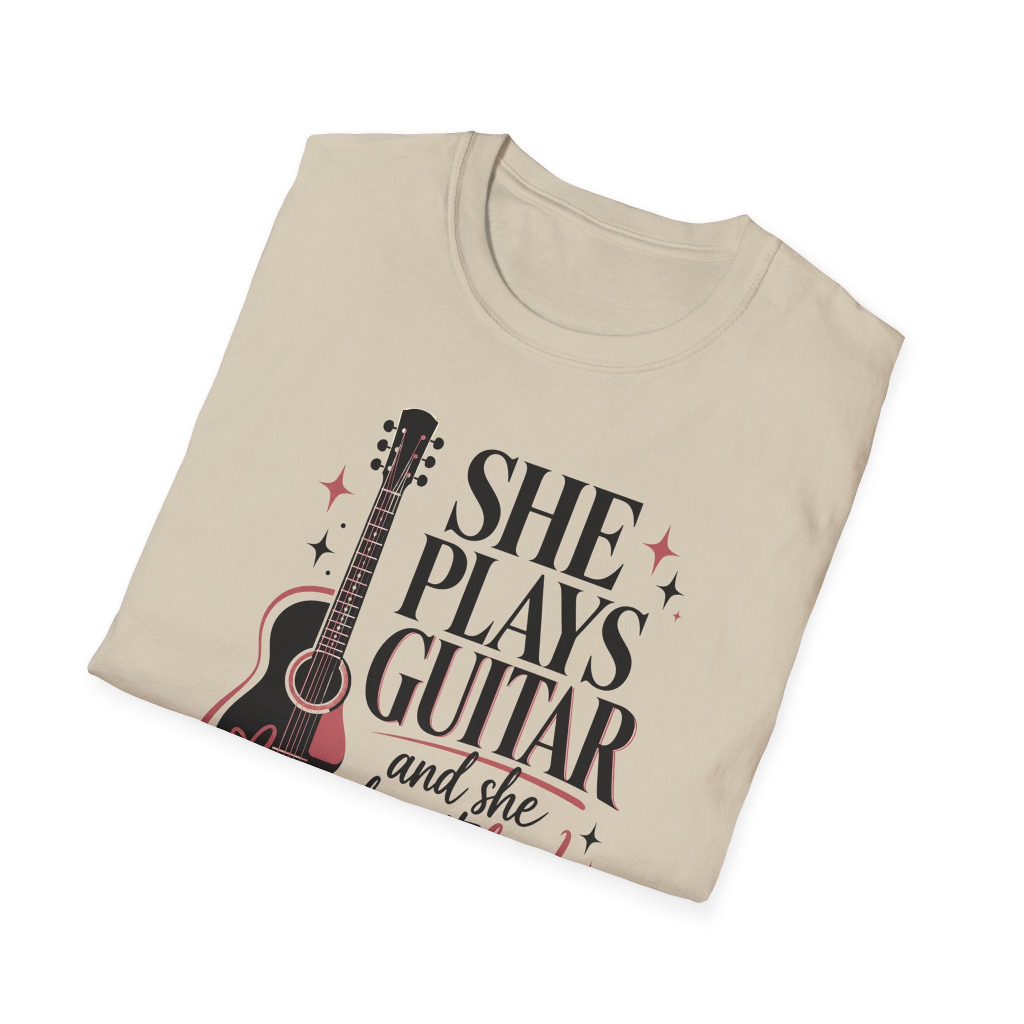She Plays Guitar And She Plays It Loud T-Shirt