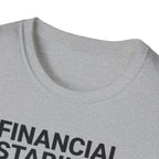 Financial Stability T-Shirt