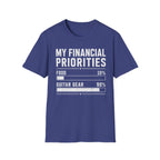 My Financial Priorities T-Shirt