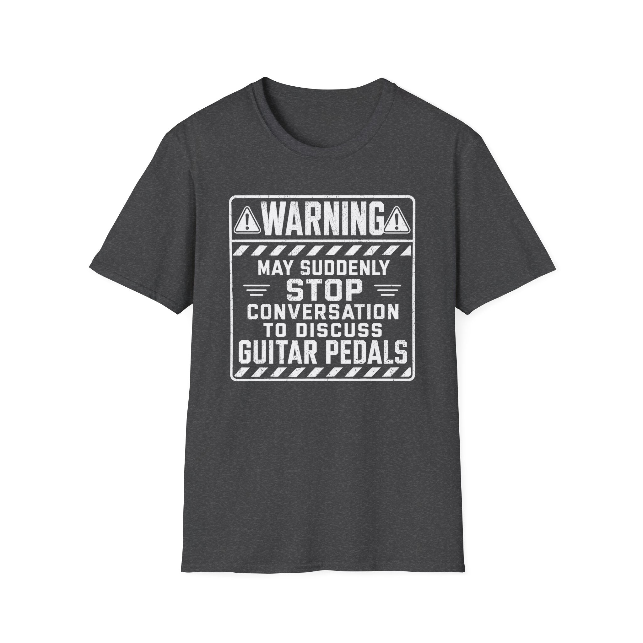 Warning May Suddenly Stop To Discuss Guitar Pedals T-Shirt