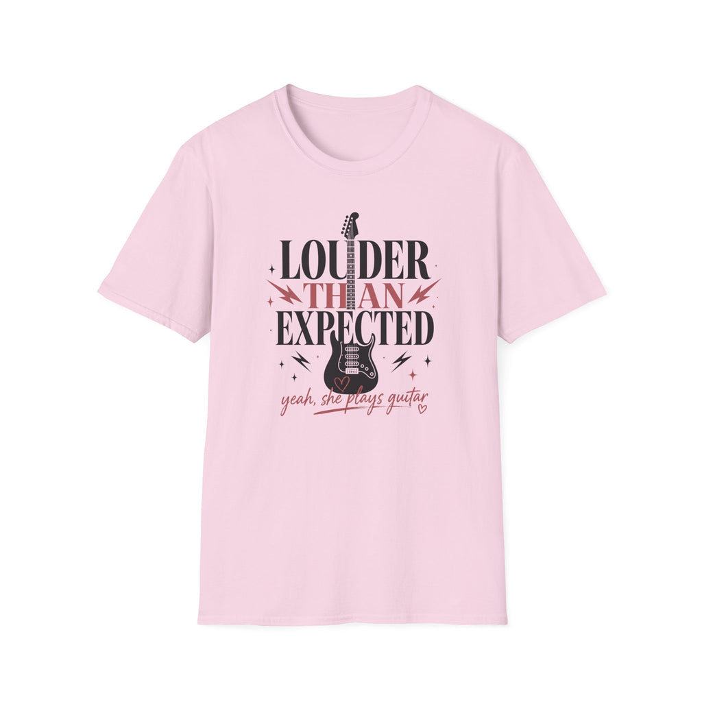 Louder Than Expected Yeah She Plays Guitar T-Shirt