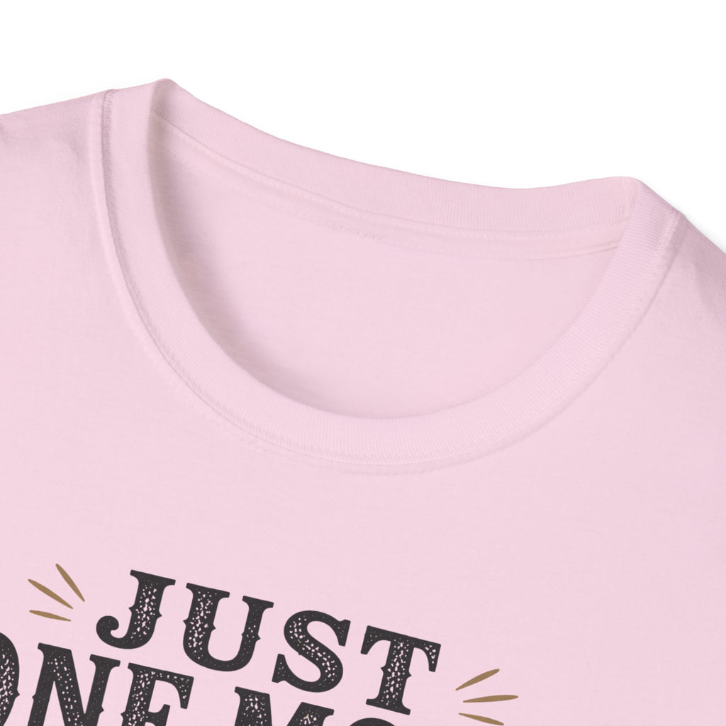 Just One More Song I Swear T-Shirt