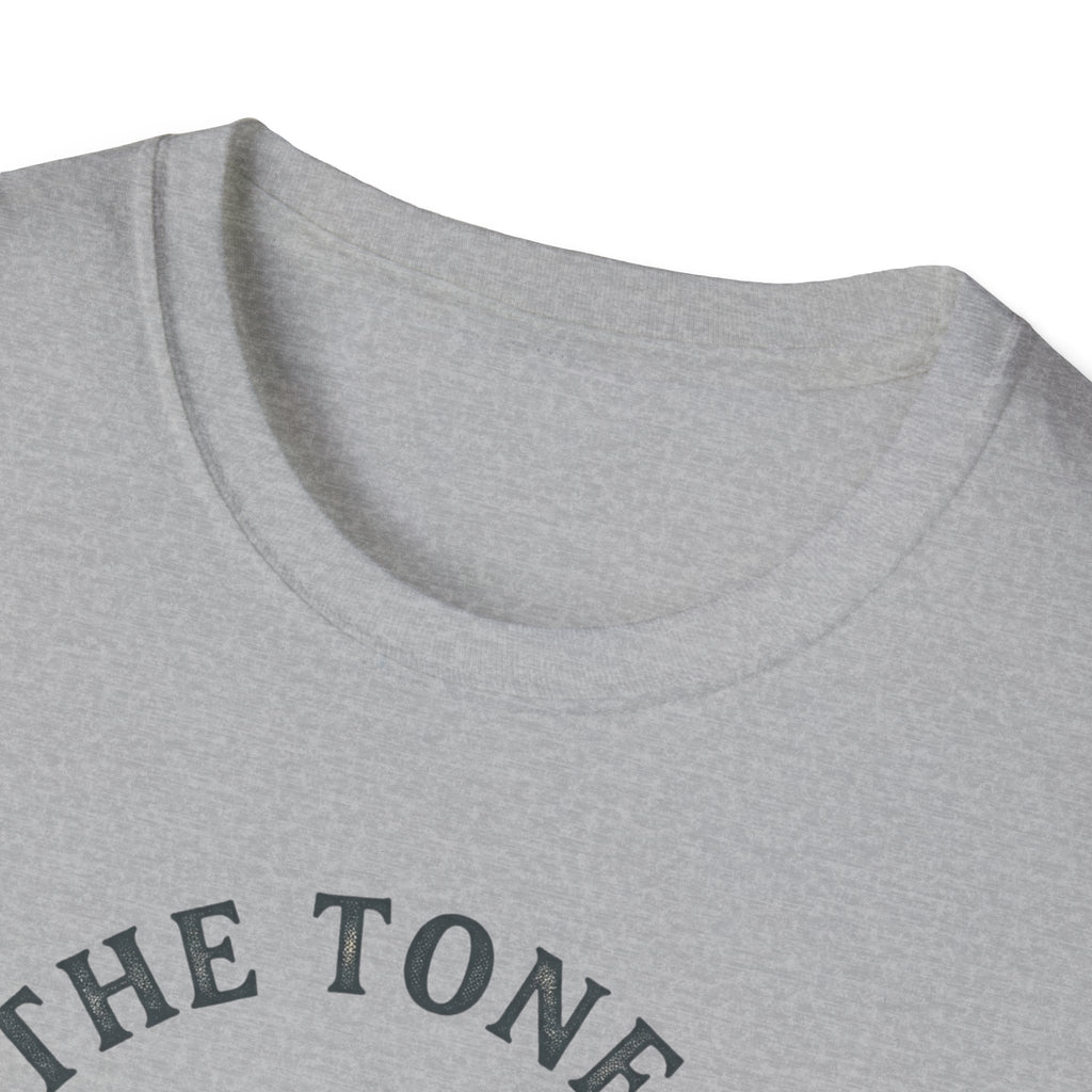 Tone Is In The Fingers 1 T-Shirt
