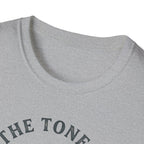 Tone Is In The Fingers 1 T-Shirt